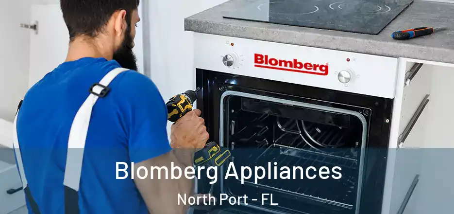 Blomberg Appliances North Port - FL