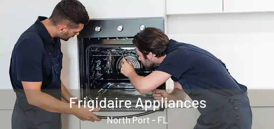 Frigidaire Appliances North Port - FL