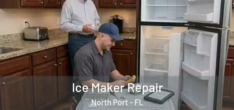 Ice Maker Repair North Port - FL