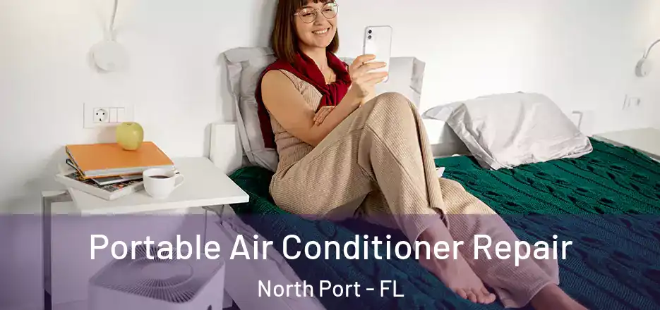 Portable Air Conditioner Repair North Port - FL